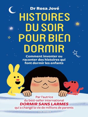 cover image of Histoires du soir pour bien dormir--Comment inventer et raconter des histoires qui font dormir les
